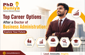 Top Career Options After a Doctor of Business Administration: Explore Your Future