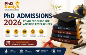 PhD Admissions 2026: Complete Guide for Aspiring Researchers